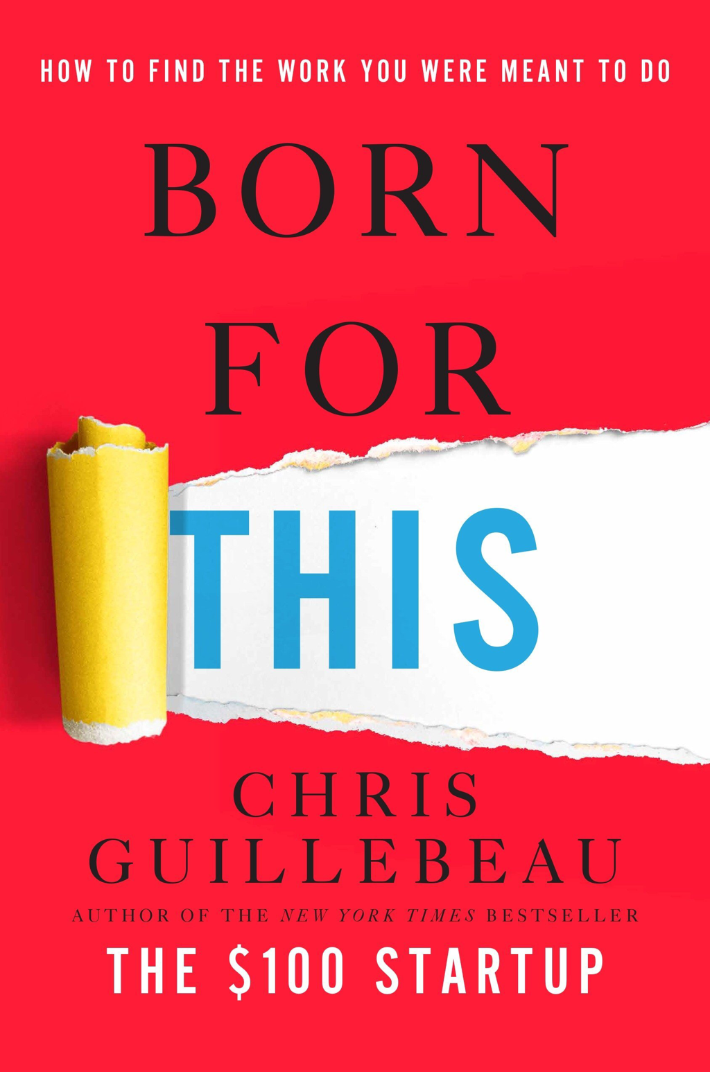 Cover of Born For This by Chris Guillebeau 