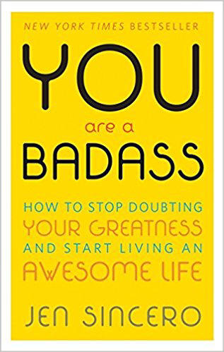 Cover of You Are A Badass by Jen Sincero